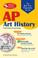 Cover of: AP Art History w/CD-ROM (REA) The Best Test Prep for the AP Art History Exam with TESTware (Test Preps)
