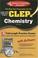 Cover of: CLEP Chemistry W/CD (REA) - The Best Test Prep for the CLEP