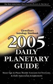 Cover of: 2005 Daily Planetary Guide: Llewellyn's Astrological Datebook (Llewellyn's Daily Planetary Guide)
