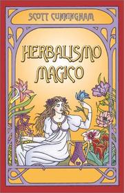 Cover of: Herbalismo mágico by Scott Cunningham, Scott Cunningham