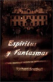 Cover of: Espiritus Y Fantasmas: Cómo investigar evidencias paranomales