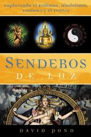 Cover of: Senderos de luz by David Pond