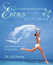 Cover of: Energy Sourcebook: The Fundamentals of Personal Energy