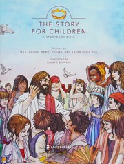 Cover of: The Story for children: a storybook Bible