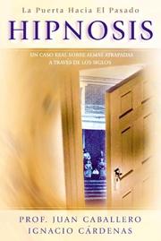Cover of: Hipnosis: La puerta hacia el pasado