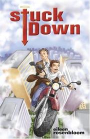 Cover of: Stuck down by Eileen Rosenbloom, Eileen Rosenbloom