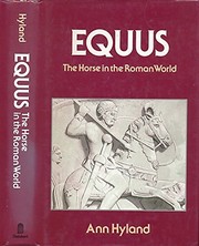 Cover of: Equus: the horse in the Roman world