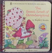 Cover of: The sweet smell of Strawberryland