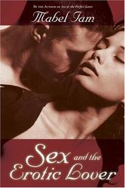 Cover of: Sex & The Erotic Lover