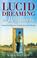 Cover of: Lucid Dreaming for Beginners