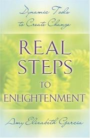 Cover of: Real Steps to Enlightenment by Garcia