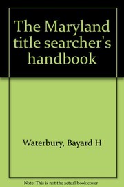 The Maryland title searcher's handbook