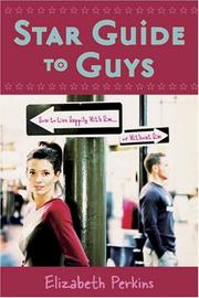 Cover of: Star Guide to Guys: How to Live Happily With Him...Or Without Him