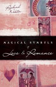 Cover of: Magical Symbols of Love & Romance | Richard Webster