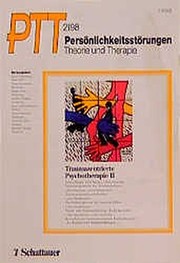 Cover of: Persönlichkeitsstörungen, Theorie und Therapie (PTT), H.2, Traumazentrierte Psychotherapie