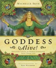 Cover of: Goddess Alive!: Inviting Celtic & Norse Goddesses into Your Life