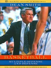 Cover of: Basketball, multiple offense and defense | Smith, Dean