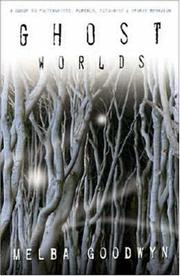 Cover of: Ghost Worlds by Melba Goodwyn