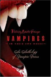Cover of: Vampires in Their Own Words: An Anthology of Vampire Voices