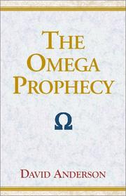 Cover of: The Omega prophecy by David P. Anderson