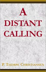 Cover of: distant calling | P. Thorpe Christiansen