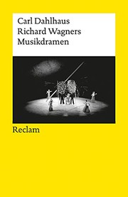 Cover of: Richard Wagners Musikdramen by Carl Dahlhaus