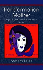 Cover of: Transformation Mother: Psychic Sex and Psychedelics