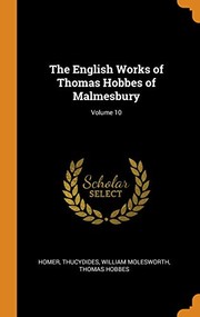 Cover of: English Works of Thomas Hobbes of Malmesbury; Volume 10
