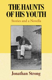 Cover of: The haunts of his youth by Jonathan Strong