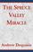 Cover of: The Spruce Valley Miracle