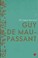 Cover of: The Complete Short Stories of Guy De Maupassant