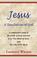 Cover of: Jesus, a revelation of God