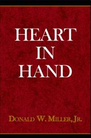Cover of: Heart in hand by Donald W. Miller