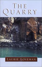 Cover of: The Quarry by Laurie Loveman