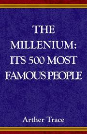 Cover of: The Millennium: its 500 most famous people