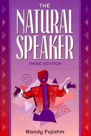 Cover of: The natural speaker | Randy Fujishin