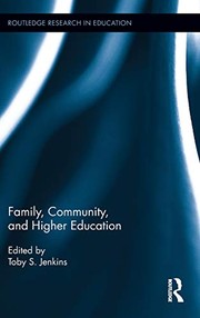 Cover of: Family, Community, and Higher Education by Toby S. Jenkins