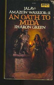 Cover of: An Oath to Mida (Jalav/Amazon Warrior #2) by Sharon Green