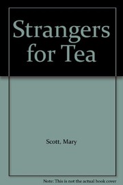 Cover of: Strangers for tea