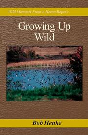 Cover of: Growing Up Wild