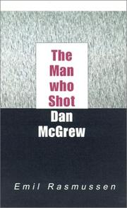 Cover of: The Man Who Shot Dan McGrew