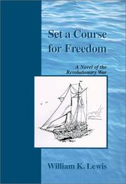 Cover of: Set a Course for Freedom