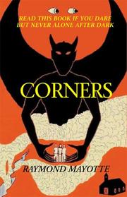 Cover of: Corners by Raymond Mayotte, Raymond Mayotte