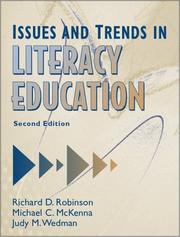 Cover of: Issues and trends in literacy education by [edited by] Richard D. Robinson, Michael C. McKenna, Judy M. Wedman.