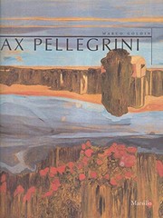 Max Pellegrini, paesaggi by Max Pellegrini