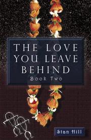 Cover of: The Love You Leave Behind - Book Two