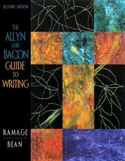 Cover of: The Allyn and Bacon guide to writing by John D. Ramage