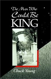 Cover of: The Man Who Could Be King