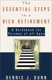 Cover of: The Essential Steps to a Rich Retirement: A Guidebook for Persons of all Ages