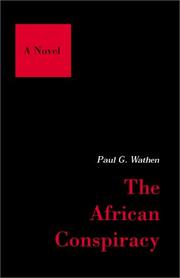 Cover of: The African Conspiracy